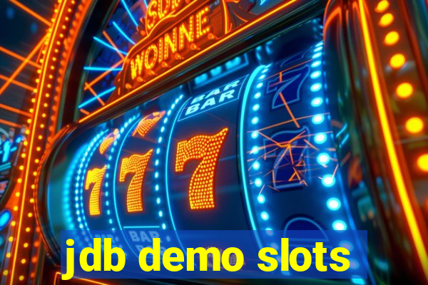 jdb demo slots